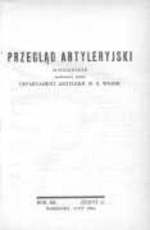 Przegląd Artyleryjski: miesięcznik wydawany przez Departament Artylerji Ministerstwa Spraw Wojskowych 1934 luty R.12 Z.2