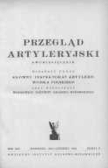 Przegląd Artyleryjski: dwumiesięcznik wydawany przez Gł&oacute;wny Inspektorat Artylerii Wojska Polskiego przy wsp&oacute;łpracy Wojskowego Instytutu Naukowo-Wydawniczego 1947 maj/czerwiec R.25 Z.3