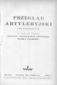 Przegląd Artyleryjski: dwumiesięcznik wydawany przez Gł&oacute;wny Inspektorat Artylerii Wojska Polskiego 1949 lipiec/sierpień R.27 Z.4