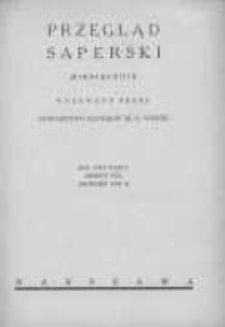 Przegląd Saperski: miesięcznik wydawany przez Dow&oacute;dztwo Saper&oacute;w Ministerstwa Spraw Wojskowych 1938 sierpień R.12 Z.8