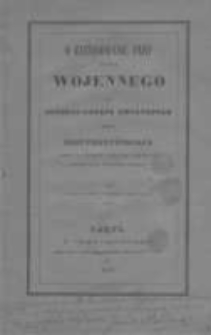 O zastosowaniu pary do użycia wojennego przez Janusza-J&oacute;zefa Swiatopołk xięcia Czetwertyńskiego kapitana dow&oacute;dzcy artyleryi litewskiej Kawalera Krzyża Wojskowego Polskiego