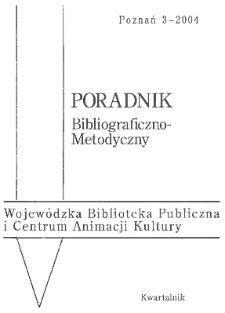 Poradnik Bibliograficzno-Metodyczny : 2004 z.3