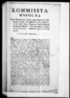 Obwieszczenie do wierzycieli J.W. Prota Potockiego w kraiach Cesarsko Kr&oacute;lewsko Austryackich, i Kr&oacute;lewsko Pruskich mięszkaiących, względem wybrania z pomiędzy siebie deputowanych, do układu z deputowanemi od wierzyciel&oacute;w w państwach rossyijskich będących, do Warszawy wysłanemi i znayduiącemi się
