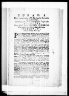 Sprawa przy pożegnaniu J. O. Trybunału Koronnego Lubelskiego imieniem całey Prześwietney tegoż Trybunału palestry przez JMci Pana Tomasza Słuskiego Regenta Grodzkiego Lubelskiego indukowana dnia 20 grudnia roku 1747
