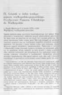 Gdańsk w dobie ścisłego sojuszu wielkopolsko-pomorskiego. Przyłączenie Pomorza Gdańskiego do Wielkopolski