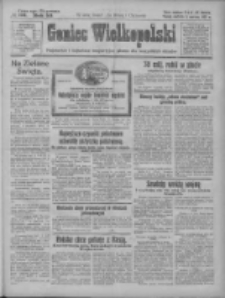 Goniec Wielkopolski: najtańsze i najstarsze bezpartyjne pismo dla wszystkich stan&oacute;w 1927.06.05 R.50 Nr128