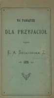 Na pamiątkę dla przyjaci&oacute;ł