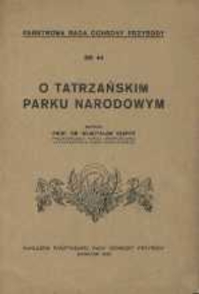 O Tatrzańskim Parku Narodowym