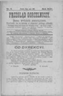 Przegląd Gorzelniczy. Organ Wydziału Gorzelniczego. 1907 R.13 nr5