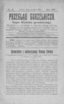 Przegląd Gorzelniczy. Organ Wydziału Gorzelniczego. 1908 R.14 nr12