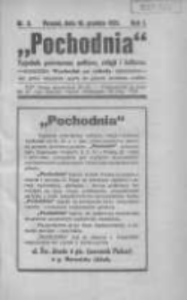 Pochodnia: tygodnik poświęcony polityce, religii i kulturze: wychodzi co sobotę jako pismo niezależne oparte na gruncie narodowo-polskim 1921.12.10 R1 Nr3