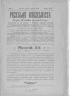 Przegląd Gorzelniczy. Organ Wydziału Gorzelniczego. 1909 R.15 nr1