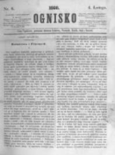 Ognisko. 1860.02.04 R.1 nr6