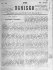 Ognisko. 1860.03.10 R.1 nr11