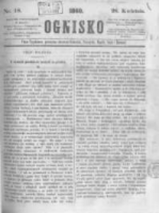 Ognisko. 1860.04.28 R.1 nr18