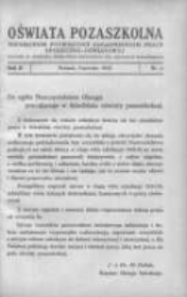 Oświata Pozaszkolna: miesięcznik poświęcony zagadnieniom pracy społeczno-oświatowej: dodatek do Dziennika Urzędowego Kuratorium Okręgu Szkolnego Poznańskiego 1935 czerwiec R.2 Nr6