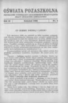 Oświata Pozaszkolna: miesięcznik poświęcony zagadnieniom praktycznym pracy społeczno-oświatowej 1936 kwiecień R.3 Nr4