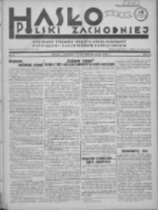 Hasło Polski Zachodniej: niezależny tygodnik chrześcijańsko-narodowy poświęcony zagadnieniom kombatanckim 1936.02.16 R.3 Nr7