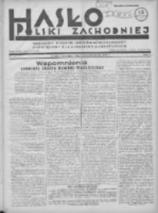 Hasło Polski Zachodniej: niezależny tygodnik chrześcijańsko-narodowy poświęcony zagadnieniom kombatanckim 1936.03.22 R.3 Nr12
