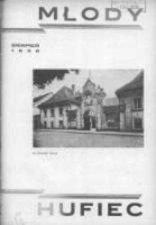 Młody Hufiec: miesięcznik Katolickiego Stowarzyszenia Młodzieży Męskiej w Poznaniu 1936 sierpień R.10 Nr8