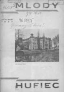 Młody Hufiec: miesięcznik Katolickiego Stowarzyszenia Młodzieży Męskiej w Poznaniu 1937 styczeń R.11 Nr1
