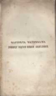 Historya naturalna zwierząt ssących dzikich galicyjskich zawierająca dokładne opisanie zwierząt ssących krajowych tudzież ciekawe postrzeżenia nad sposobem życia i obyczajami tychże, jako skutek dwudziestoletnich badań i doświadczeń, robionych w naturze i w wielkiej przeszło 500 r&oacute;żnorodnych zwierząt liczącej menażeryi