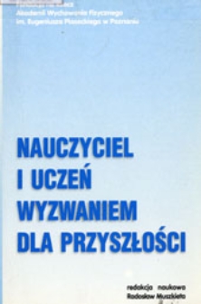 Nauczyciel i uczeń wyzwaniem dla przyszłości