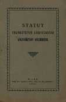 Statut Towarzystwa Łowieckiego Wojew&oacute;dztwa Wileńskiego