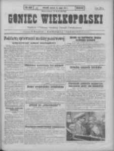 Goniec Wielkopolski: najtańsze pismo codzienne dla wszystkich stan&oacute;w 1931.05.12 R.55 Nr109