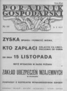 Poradnik Gospodarski. Pismo Tygodniowe. 1937.10.31 R.48 nr44