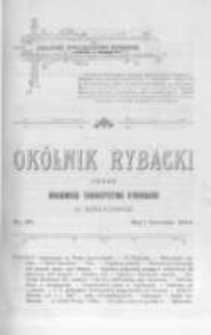 Okólnik Rybacki. Organ Krajowego Towarzystwa Rybackiego w Krakowie. 1908 nr99
