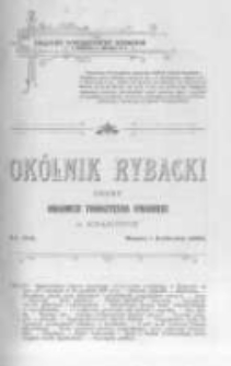 Ok&oacute;lnik Rybacki. Organ Krajowego Towarzystwa Rybackiego w Krakowie. 1909 nr104