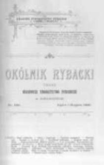Okólnik Rybacki. Organ Krajowego Towarzystwa Rybackiego w Krakowie. 1909 nr106