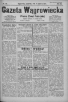 Gazeta Wągrowiecka: pismo ziemi pałuckiej 1931.06.18 R.11 Nr138
