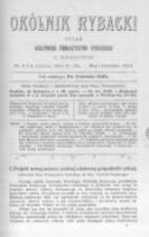 Ok&oacute;lnik Rybacki. Organ Krajowego Towarzystwa Rybackiego w Krakowie. 1912 nr123