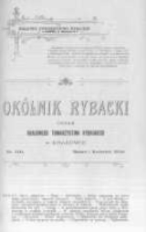 Okólnik Rybacki. Organ Krajowego Towarzystwa Rybackiego w Krakowie. 1910 nr110