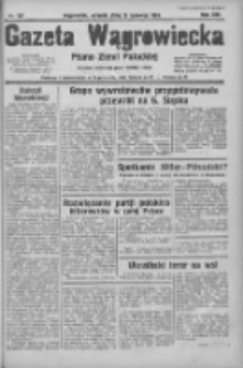 Gazeta Wągrowiecka: pismo ziemi pałuckiej 1934.06.19 R.14 Nr137