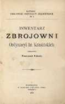 Inwentarz Zbrojowni Ordynacyi hr. Krasińskich