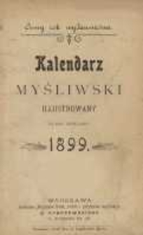 Kalendarz myśliwski ilustrowany na rok 1899