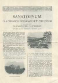 Sanatoryum dla chorych piersiowych w Zakopanem pod kierunkiem dra Kazimierza Dłuskiego otwarte w dniu pierwszym listopada 1902 r.