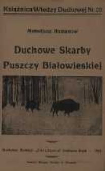 Duchowe skarby Puszczy Białowieskiej