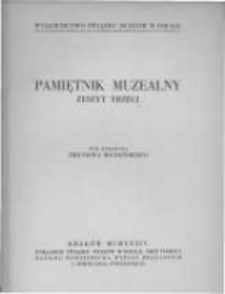 Pamiętnik Muzealny. 1934 zeszyt 3