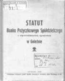 Statut Banku Pożyczkowego Sp&oacute;łdzielczego z odpowiedzialnością ograniczoną w Gnieźnie