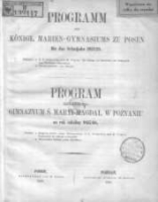 Programm des K&ouml;niglichen Marien-Gymnasiums zu Posen f&uuml;r das Schuljahr 1857/58; Program Kr&oacute;lewskiego Gimmazyum Ś. Maryi Magdal. w Poznaniu na rok szkolny 1857/58