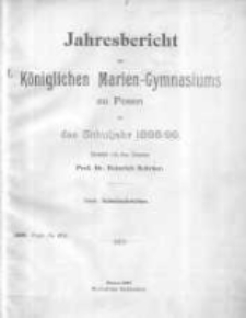 Jahresbericht des K&ouml;niglichen Marien-Gymnasiums zu Posen f&uuml;r das Schuljahr 1898/99