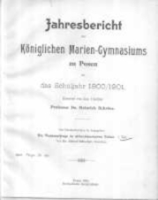 Jahresbericht des K&ouml;niglichen Marien-Gymnasiums zu Posen f&uuml;r das Schuljahr 1900/1901