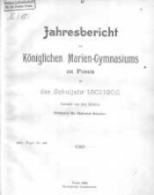 Jahresbericht des K&ouml;niglichen Marien-Gymnasiums zu Posen f&uuml;r das Schuljahr 1901/1902
