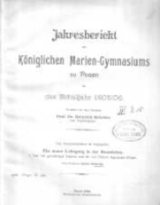 Jahresbericht des K&ouml;niglichen Marien-Gymnasiums zu Posen f&uuml;r das Schuljahr 1905/06