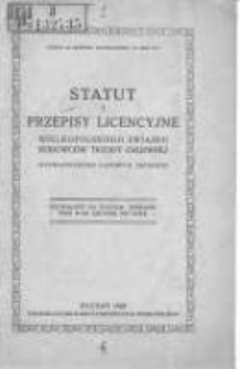 Statut i przepisy licencyjne Wielkopolskiego Związku Hodowców Trzody Chlewnej: uchwalony na Walnem Zebraniu dnia 21-go grudnia 1927r.