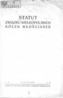 Statut Związku Wielkopolskich Kółek Włościanek